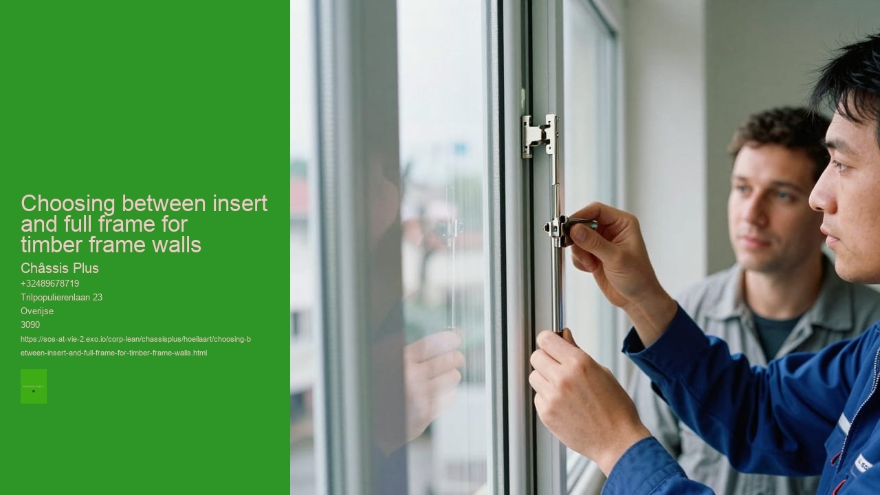 Choosing between insert and full frame for timber frame walls Châssis Plus Choosing between insert and full frame for timber frame walls