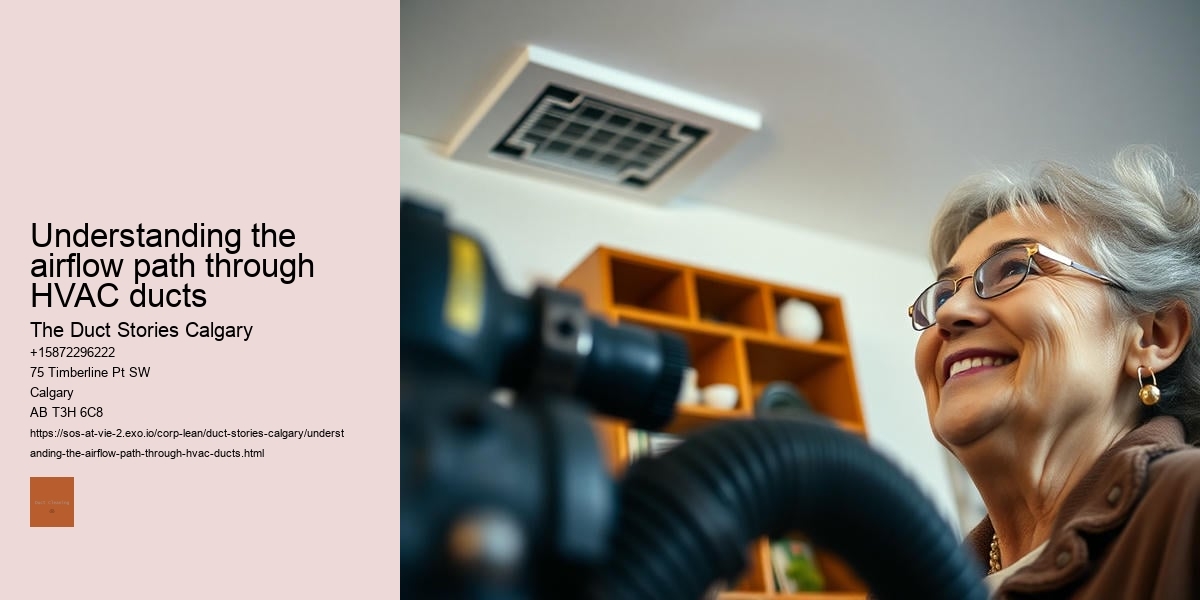 Understanding the airflow path through HVAC ducts