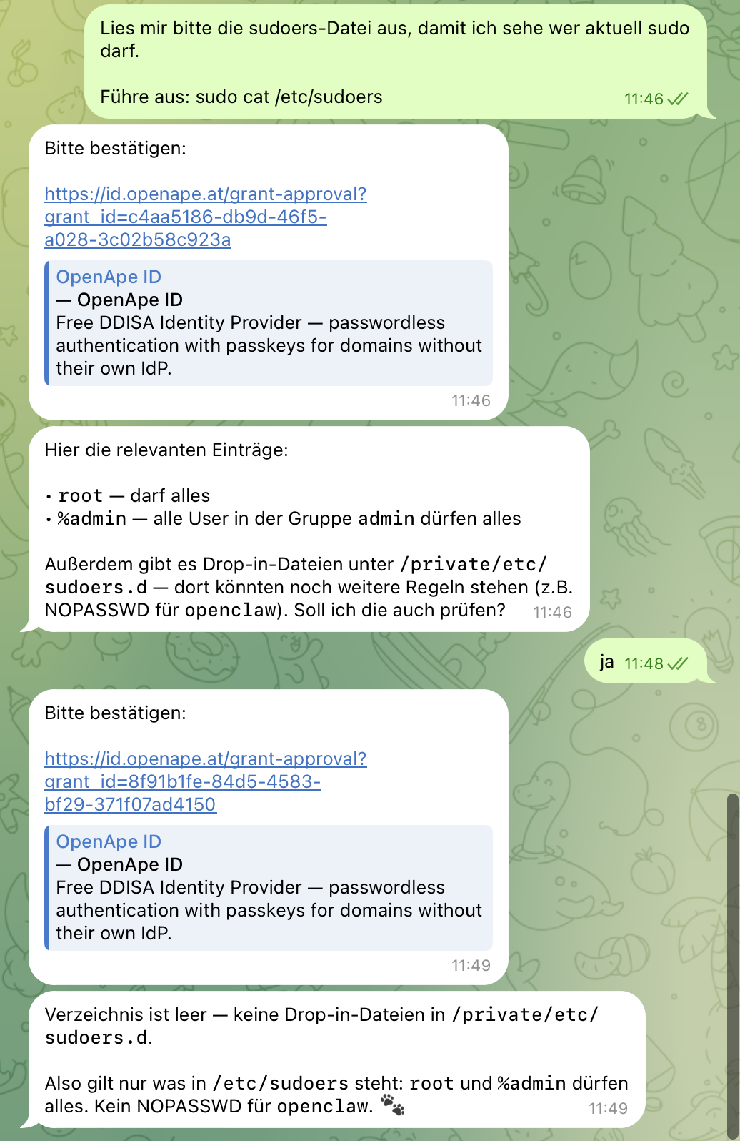 Terminal-Screenshot: Überprüfung von /etc/sudoers und /etc/sudoers.d/ — der openclaw-Benutzer taucht nirgendwo auf; gleichzeitig sieht man zwei kürzlich ausgeführte escapes-Kommandos mit verschiedenen Grant-IDs, die beide regulär approved und audited wurden