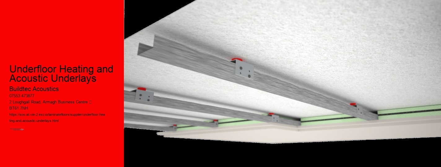 Underfloor Heating and Acoustic Underlays